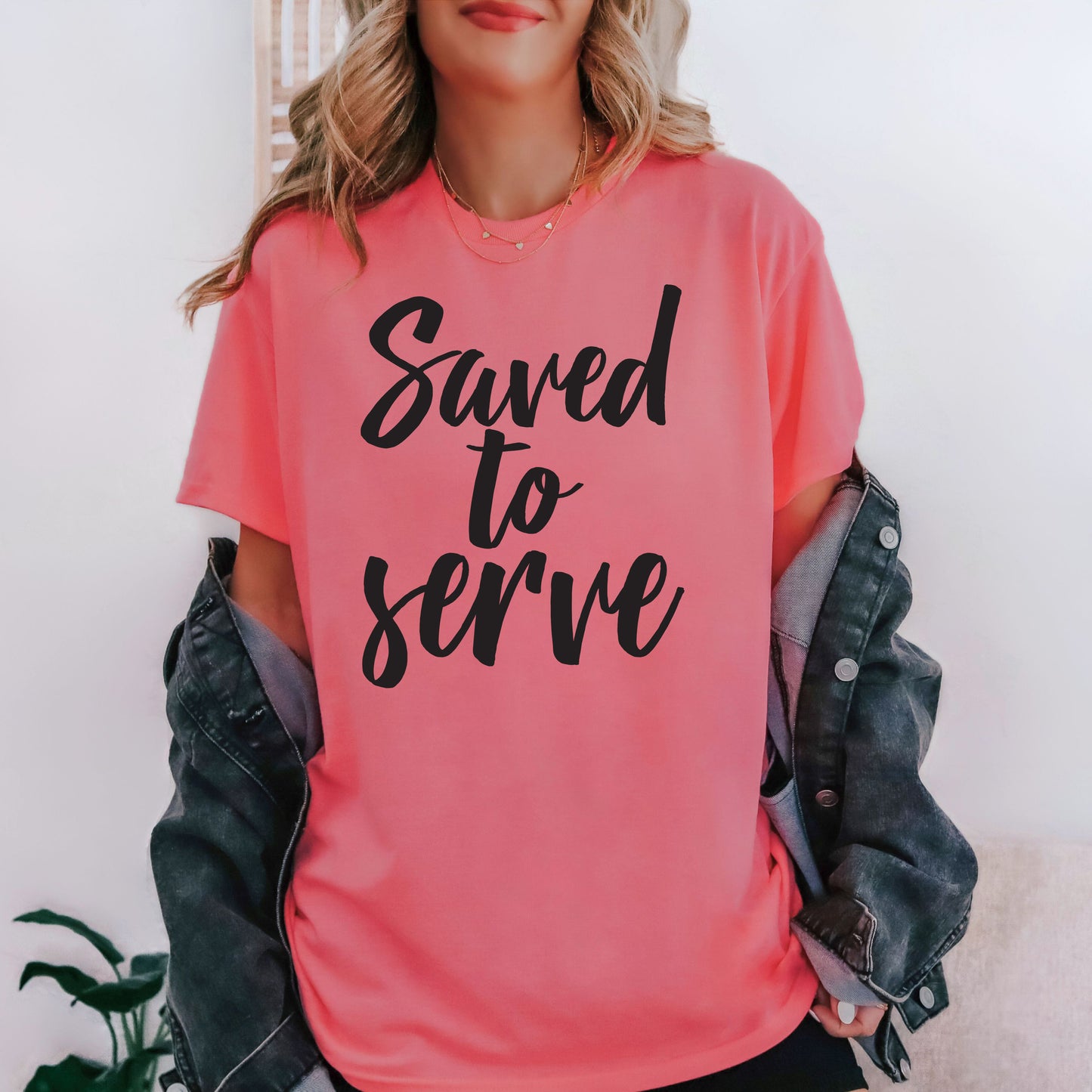 Saved to Serve T-Shirt