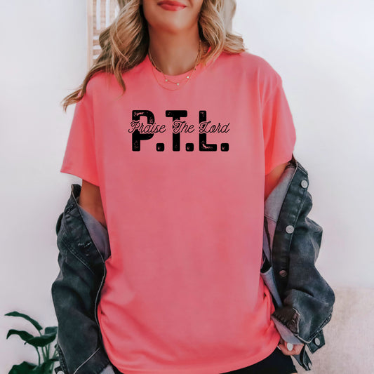 P.T.L. Praise the Lord T-Shirt