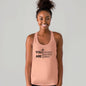 You are needed, wanted and loved Racerback Tank